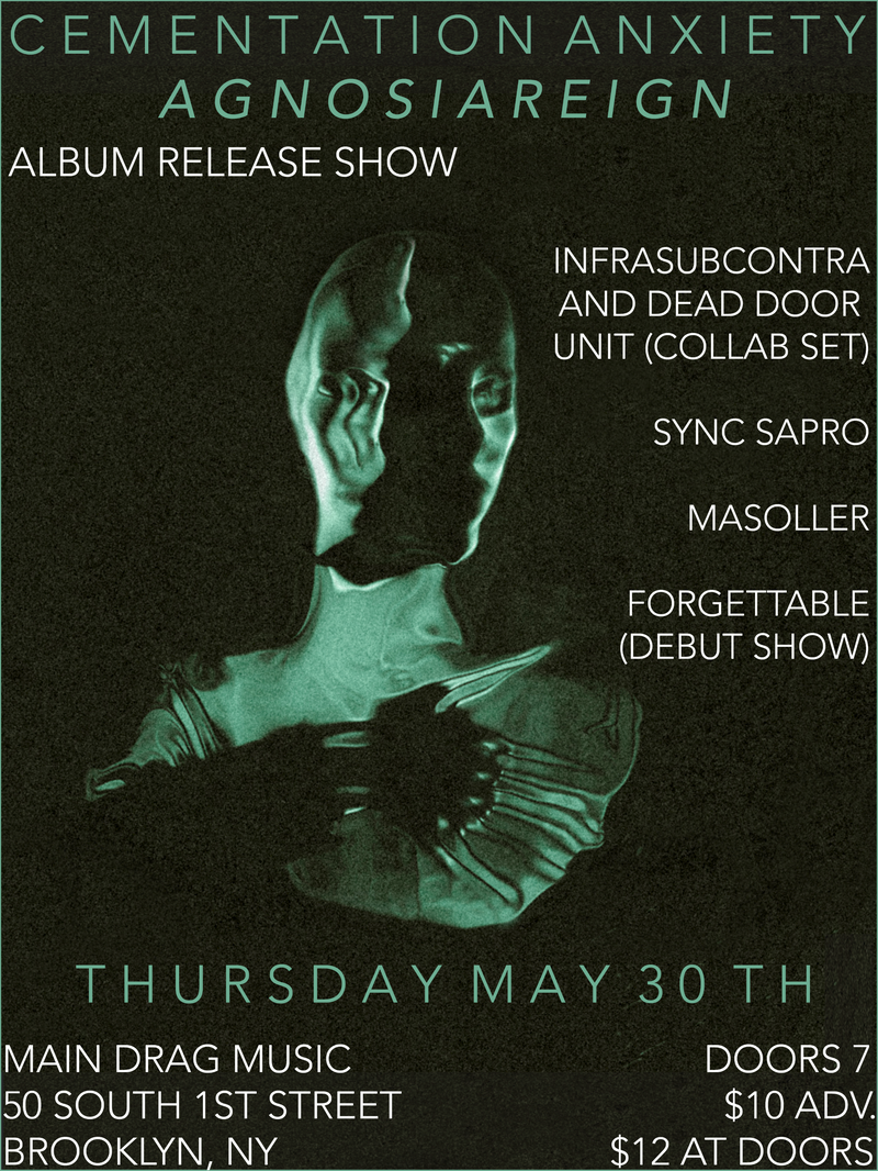 5/30/24 CEMENTATION ANXIETY / INFRASUBCONTRA AND DEAD DOOR UNIT / SYNC SAPRO / MASOLLER / FORGETTABLE