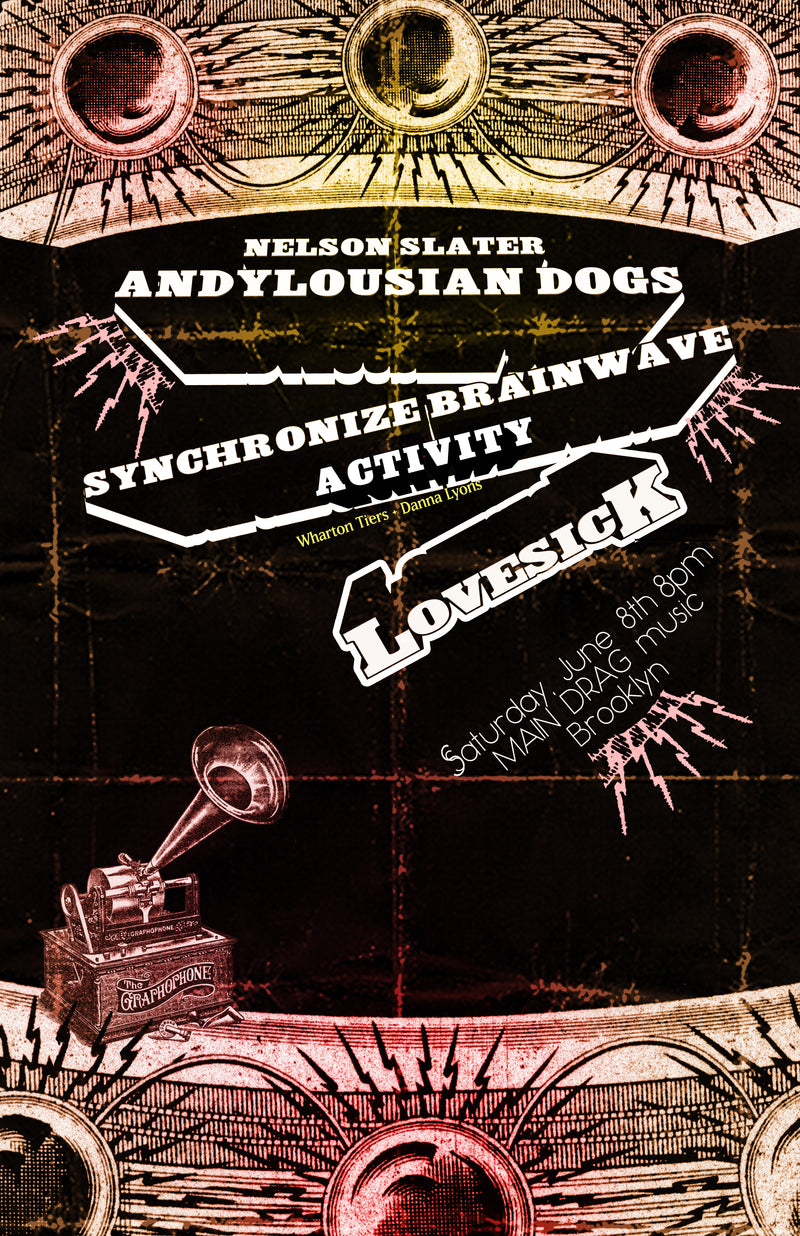 6/08/24 Nelson Slater and his Andalusian Dogs / Synchronize Brainwave Activity / Lovesick