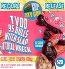 11/09/25 Frida Kill Record Release w/ TVOD / 95 Bulls / Witch Slap/ A Total Wreck and DJ Sarah Savannah