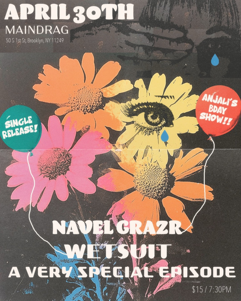 04/30/25 Navel Gazr & Wetsuit w/ A Very Special Episode