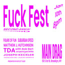 1/10/26 Fuck Fest: No Wave & Beyond w/ Figure of Fun / Suburban Speed / Joseph Keckler /Matthew J. Hutchinson / TDA w/ Bob Bert + spectral guest DethRok