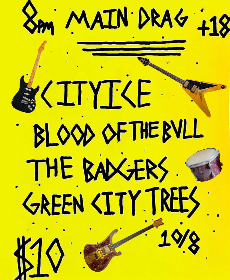 10/08/25 The Badgers / Blood of the Bull / Green City Trees / City Ice