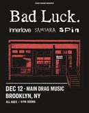 12/12/25 Bad Luck / Inner Love / Only Sibling / SPIN
