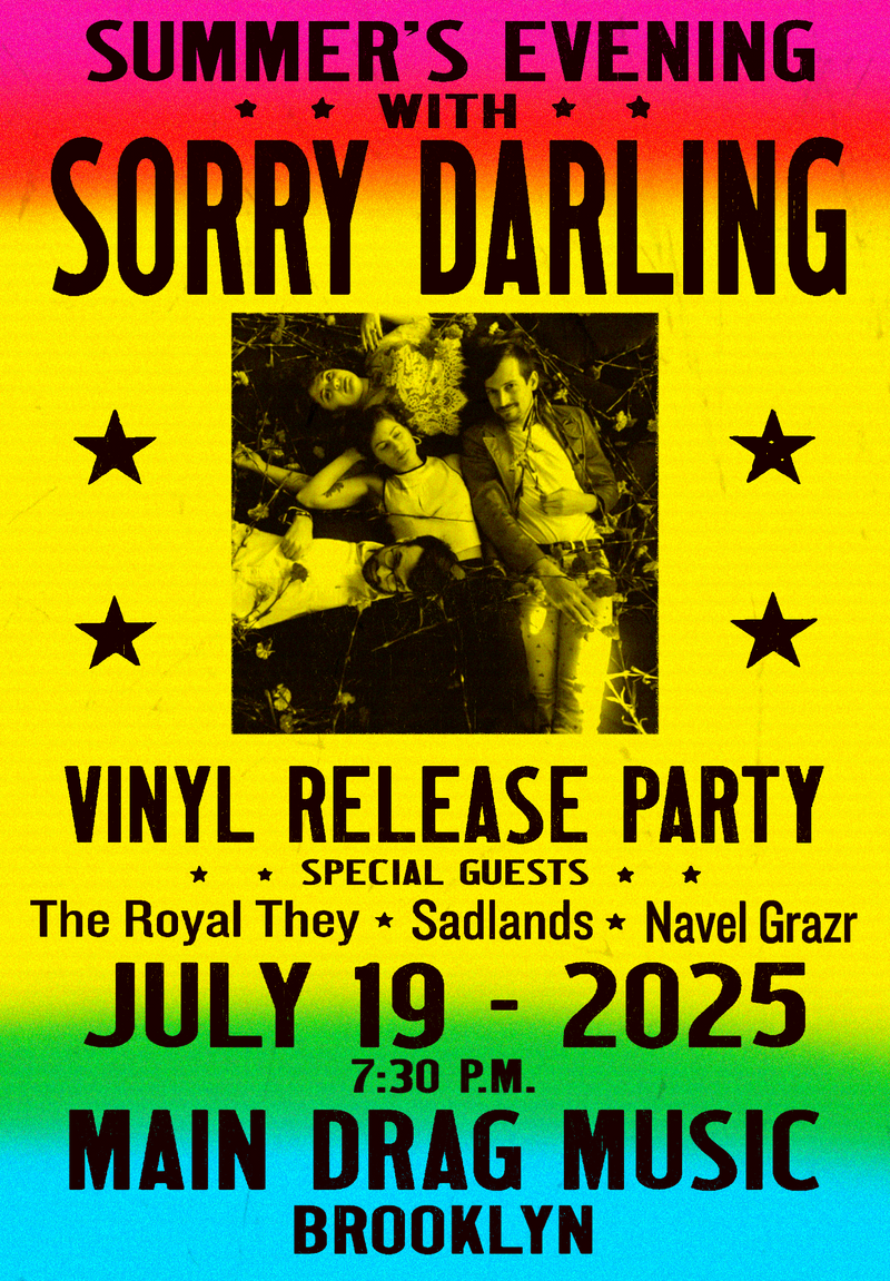 07/19/25 The Royal They / Sorry Darling / Sadlands / Navel Grazr