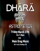 3/27/26 Dhara / Radium Haze / Astrometer