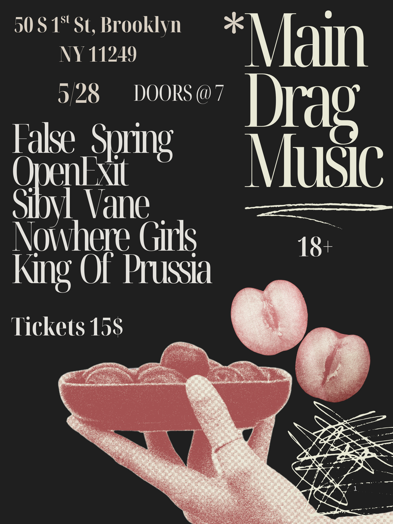 05/28/25 King Of Prussia / Nowhere Girls / Sibyl Vane / OpenExit / False Spring