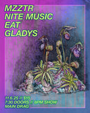 11/06/25 MZZTR / Nite Music / EAT / Gladys