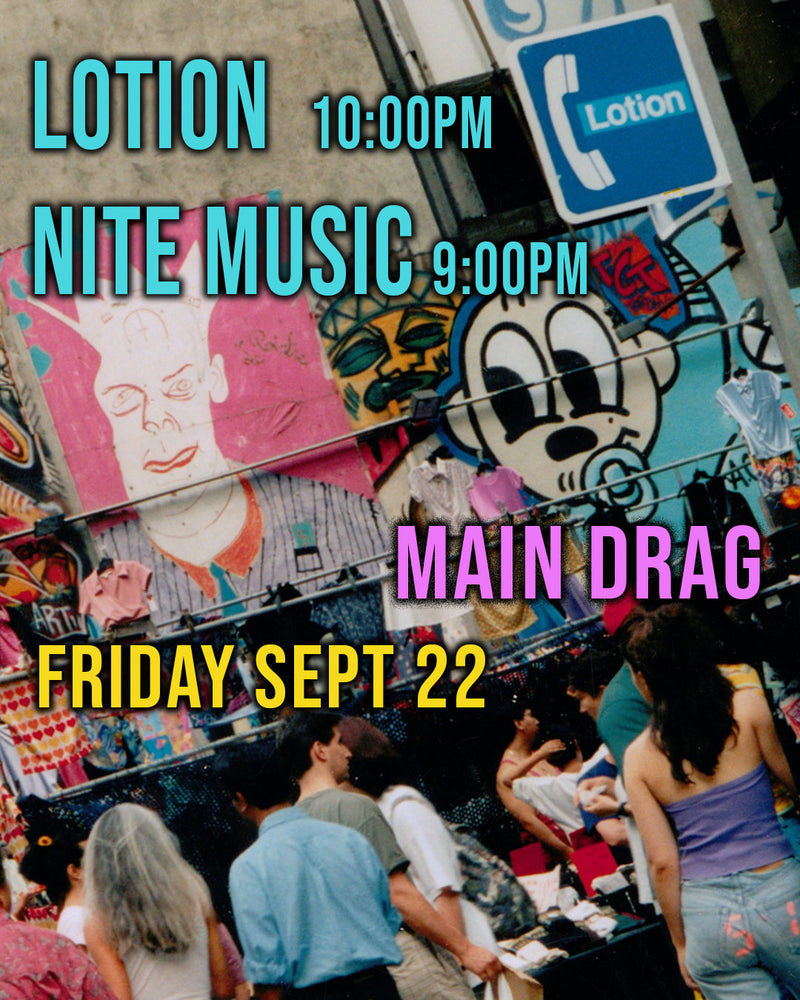 9/22/23 Lotion w/ Nite Music